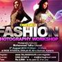 Fashion Photography Workshop - One Day