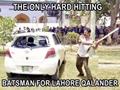 Hard Hitter Of Lahore