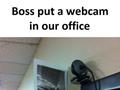 Webcam In Office