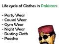 Life Cycle Of Clothes In Pakistan